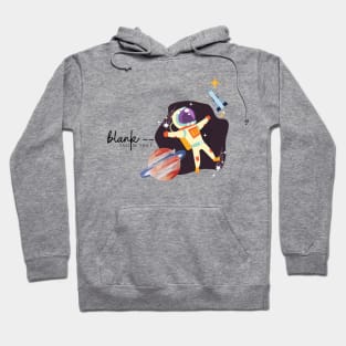 blank space Hoodie